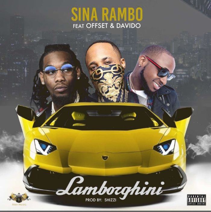 Sina-Rambo-Ft.-Offset-Davido-–-Lamborghini